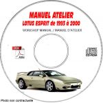 LOTUS ESPRIT de 1993 à 2000  Type : S4 + S4S + GT3 + V8 + S300  Manuel d'Atelier sur CD-ROM anglais