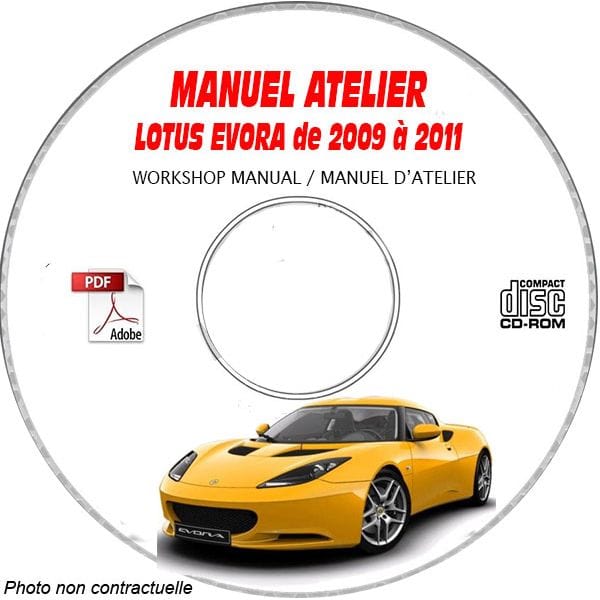 LOTUS EVORA de 2009 à 2011  Type : 122  Manuel d'Atelier sur CD-ROM anglais