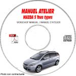 MAZDA 5 Tous types  Type : JMZCR19825    Manuel d'Atelier sur CD-ROM Anglais