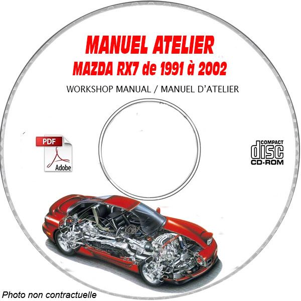 MAZDA RX7 de 1991 à 2002 Tyoe : FD3S  Manuel d'Atelier sur CD-ROM anglais