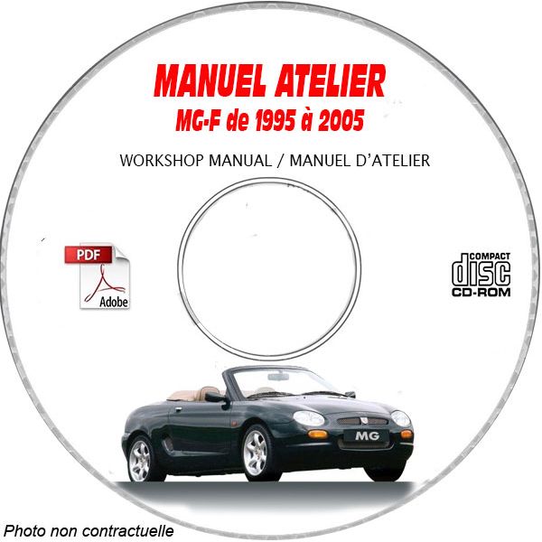 MG MGF de 1995 à 2005  Manuel d'Atelier sur CD-ROM Anglais