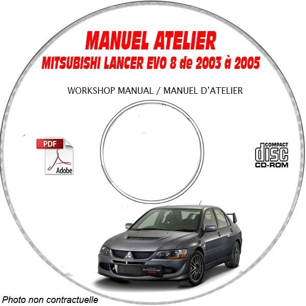 MITSUBISHI LANCER EVO8 et MR de 2003 à 2005  Type : GH-CT9A  Manuel d'Atelier sur CD-ROM anglais