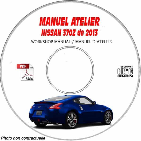 NISSAN 370Z de 2013 TYPE:  Z34 Manuel d'Atelier sur CD-ROM Anglais