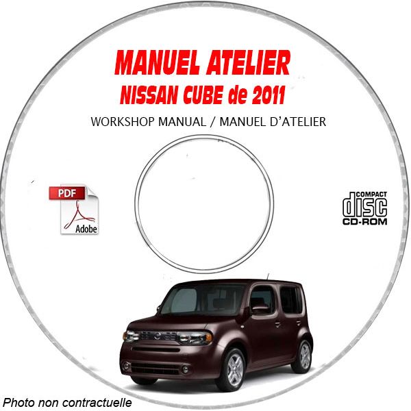 NISSAN CUBE de 2011 TYPE:  Z12  Manuel d'Atelier sur CD-ROM anglais