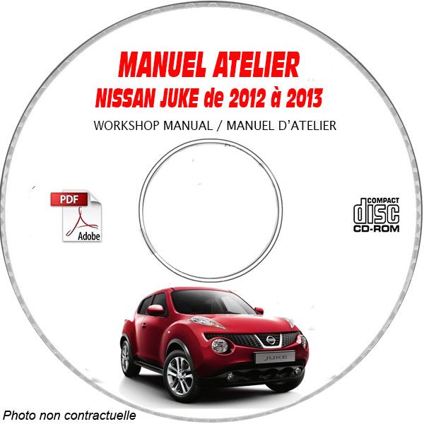 NISSAN JUKE de 2012 à 2013 TYPE:  JN8     SERIE F15  Manuel d'Atelier sur CD-ROM anglais