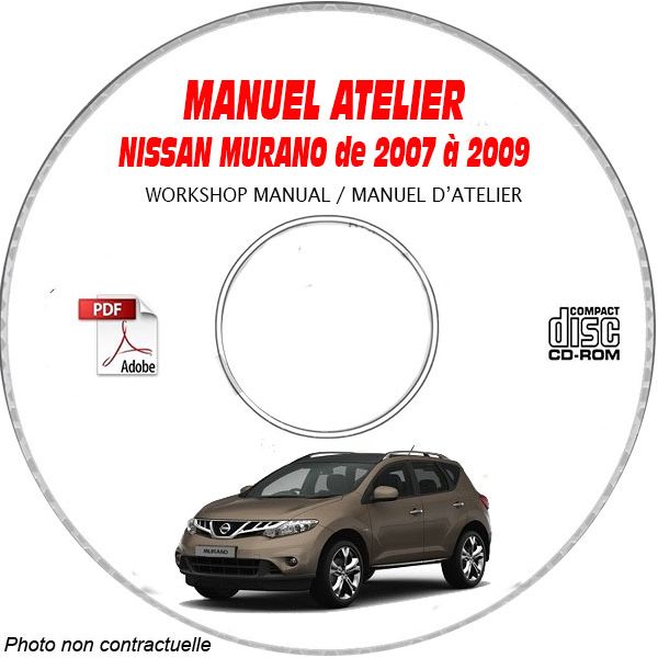 NISSAN MURANO de 2007 a 2009 TYPE:  Z51   S + SL + LE  Manuel d'Atelier sur CD-ROM Anglais