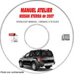 NISSAN XTERRA de 2007  TYPE:  N50  Manuel d'Atelier sur CD-ROM Anglais