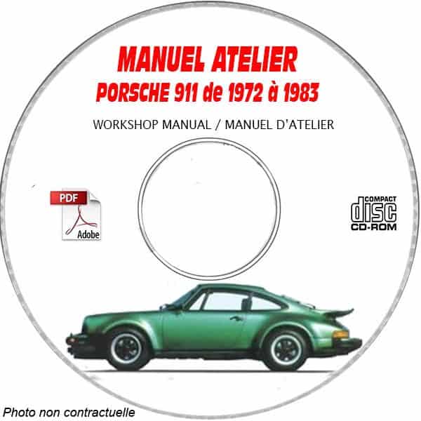 PORSCHE 911 S SC de 1972 à 1983  Manuel d'Atelier sur CD-ROM anglais