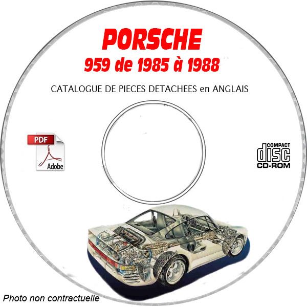 PORSCHE 959 de 1985 et 1988  Catalogue des Pièces Détachées sur CD-ROM Anglais