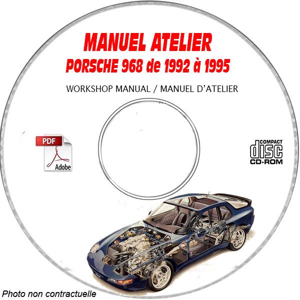 PORSCHE 968 et CS de 1992 à 1995  Manuel d'Atelier sur CD-ROM Anglais