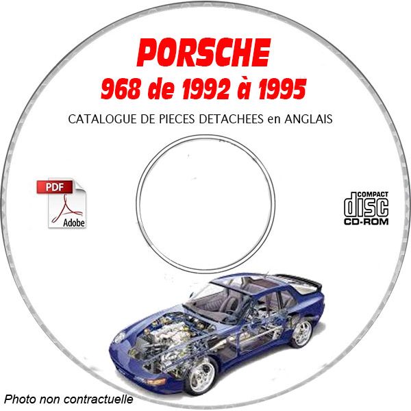PORSCHE 968-968S de 1992 a  1995  Catalogue des Pièces Détachées sur CD-ROM Anglais