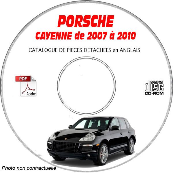 PORSCHE CAYENNE de 2007 à 2010  Type : 9PA1  (957)  Catalogue des Pièces Détachées sur CD-ROM anglais