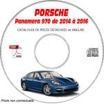 PORSCHE PANAMERA de 2014 à 2016  Type 970  Catalogue des Pièces Détachées sur CD-ROM Anglais