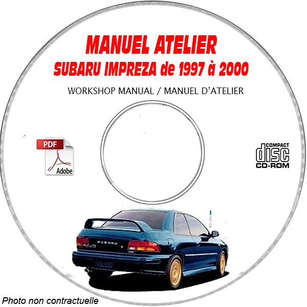 SUBARU IMPREZA de 1997 à 2000  IMPREZA   +  IMPREZA P1  Manuel d'Atelier sur CD-ROM anglais