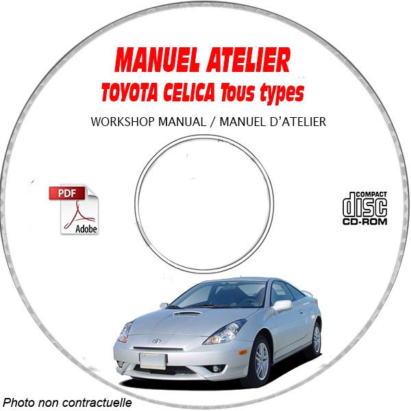 TOYOTA CELICA  Type : ZZT 230 + ZZT 231  Manuel d'Atelier sur CD-ROM Anglais