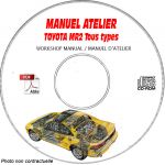 TOYOTA MR2 tous types  Type : SW20 + SW22  Manuel d'Atelier sur CD-ROM Anglais