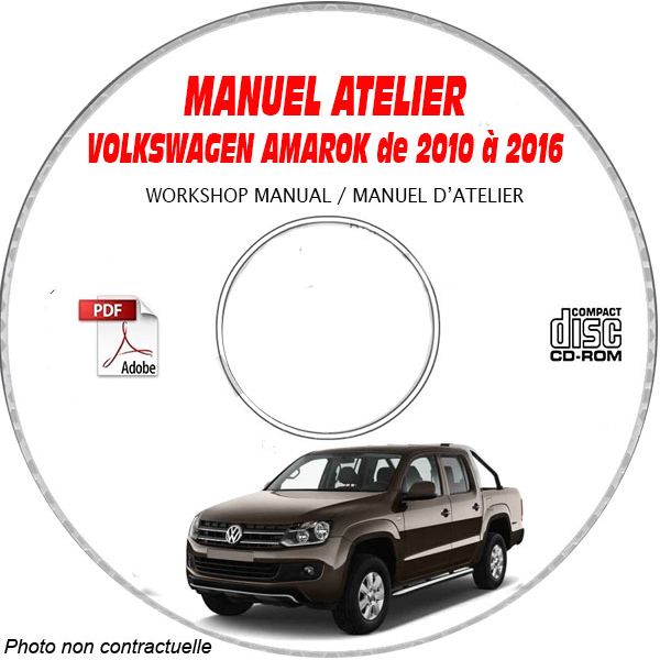 VW VOLKSWAGEN AMAROK de 2010 à 2016  Type: 2H  Manuel d'Atelier sur CD-ROM anglais