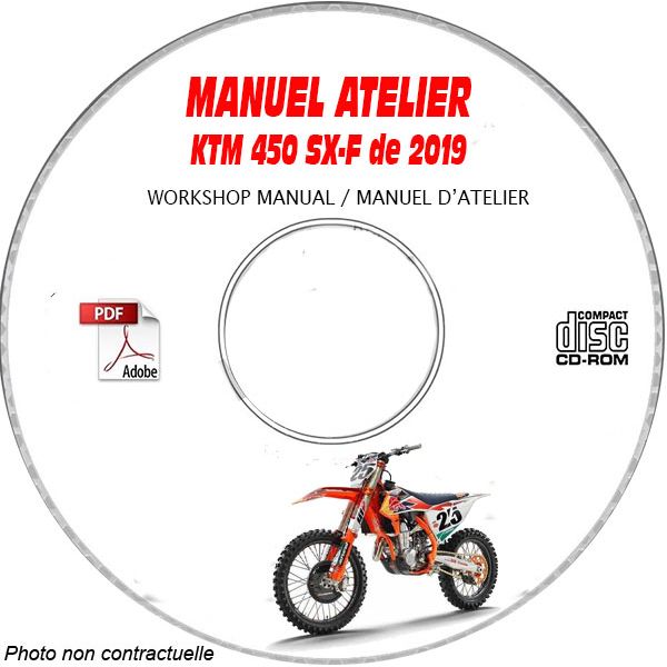 KTM 450 SX-F de 2019  450 SX-F  +  450 XC-F  Manuel d'Atelier sur CD-ROM Anglais