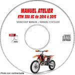 KTM 300 XC de 2014 à 2015  Manuel d'Atelier sur CD-ROM FR