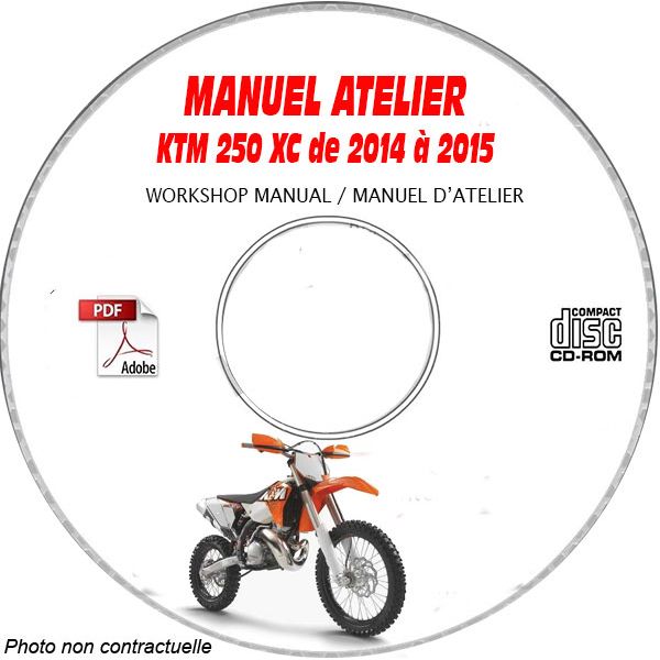KTM 250 XC de 2014 à 2015  Manuel d'Atelier sur CD-ROM FR