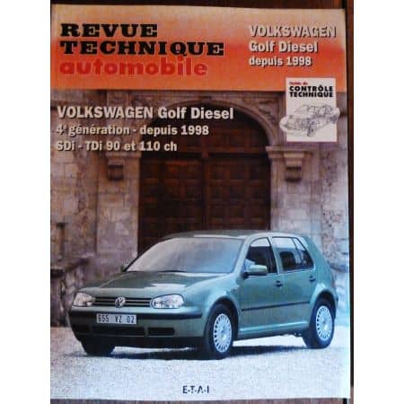 VOLKSWAGEN VW GOLF IV Disel 1.9l SDi et TDi 90cv à 150cv depuis 1998  RRTA0622.1