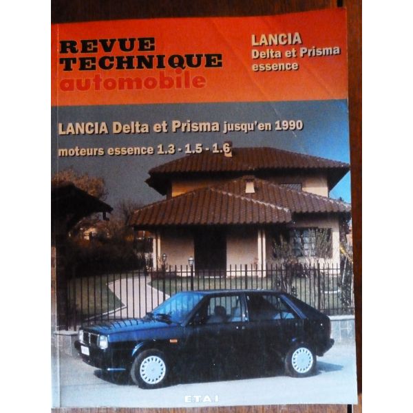 LANCIA Delta - Prisma jusqu'en 1990  Essence 1.3 - 1.5 - 1.6  RRTA0440.6