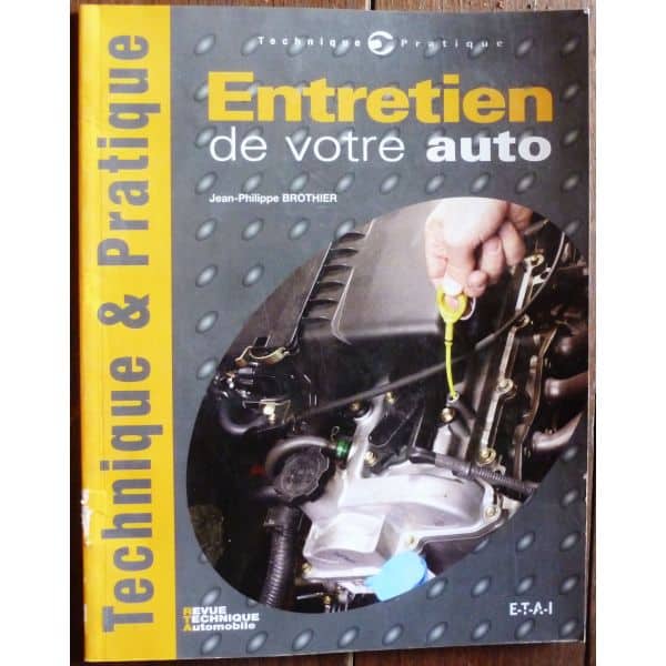 Guide technique et pratique d'entretien de votre auto
