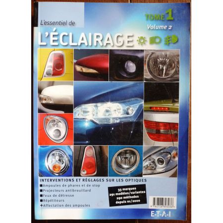 Essentiel de l'éclairage : 33 marques - 291 modèles  Tome 1 - Volume 2  MA-ECLAIR-T1V2