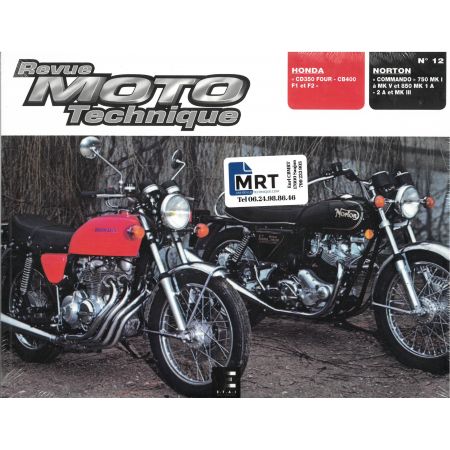 Commando CB350 Four Revue Technique moto Honda Norton