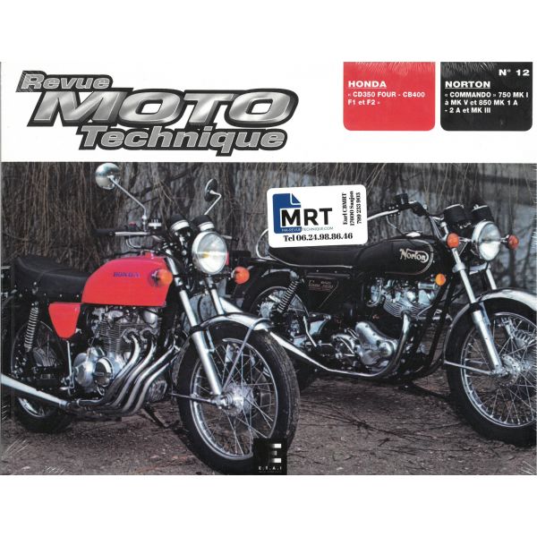 Commando CB350 Four Revue Technique moto Honda Norton