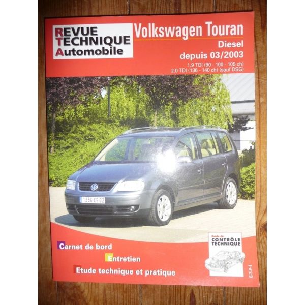Touran 03- Revue Technique Volkswagen