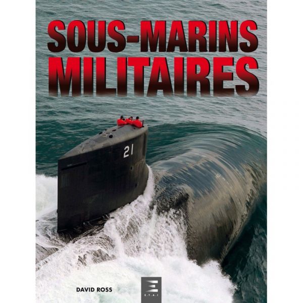 Sous-marins militaires  LIVR_SS-MARINS-MILIT - Edition ETAI - Beaux Livres