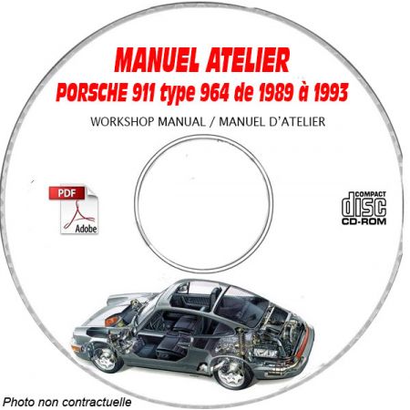 PORSCHE 911 Type 964 de 1989 à 1993  Type : 964    CARRERA 2 et 4  Manuel d'Atelier sur CD-ROM Anglais