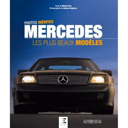 MERCEDES, les plus beaux modèles  LIVR_MERC-MODEL - Edition ETAI - Beaux Livres