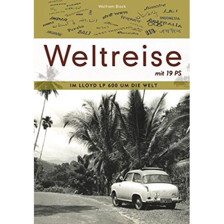 Weltreise mit 19 PS - Livre Allemand