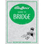 THE BLUFFER'S GUIDE TO BRIDGE  RTHH6680 -  Haynes Anglais