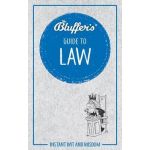 THE BLUFFER'S GUIDE TO LAW  RTHH6623 -  Haynes Anglais