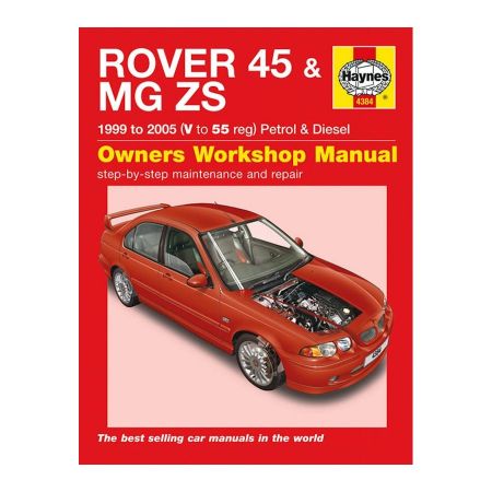 ROVER 45 - MG Zs 1999-2005  RTH04384 - Revue Technique Haynes Anglais