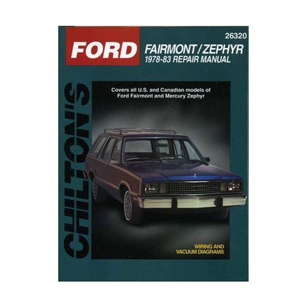 FORD Fairmont et Zephyr de 1978 à 1983  RCLY26320 - Revue Technique Haynes Chilton Anglais