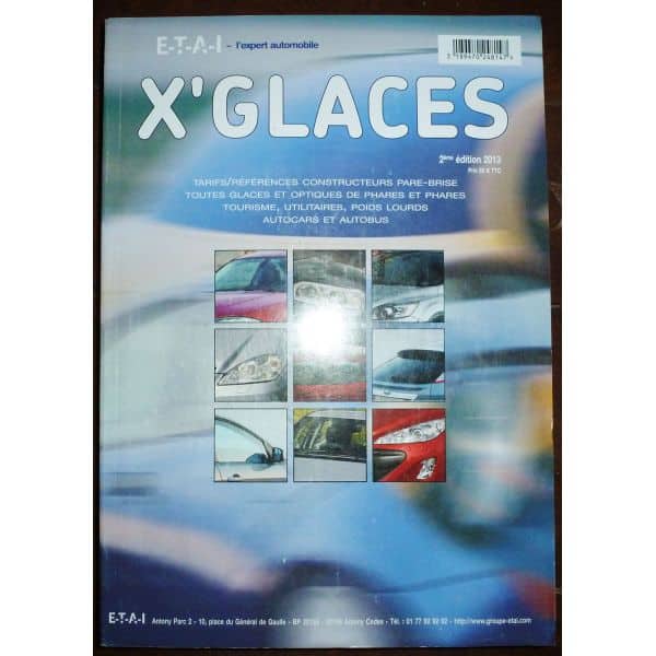 Catalogue Tarifs Pare-brises X'GLACES  VL - Utilitaires - Poids-lourds- Bus  CT-X-GLACES-13 - 2013
