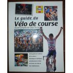 Guide du vélo de course  GUI-VELO-COURSE - Beaux livres