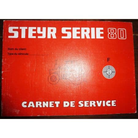 STEYR Série 80  Carnet de service  CS-STEYR-SERIE80