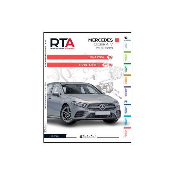 MERCERDES Classe A IV 2018-2020  1.3I - 1.5 CDI  RTA0853 - Novembre 2020