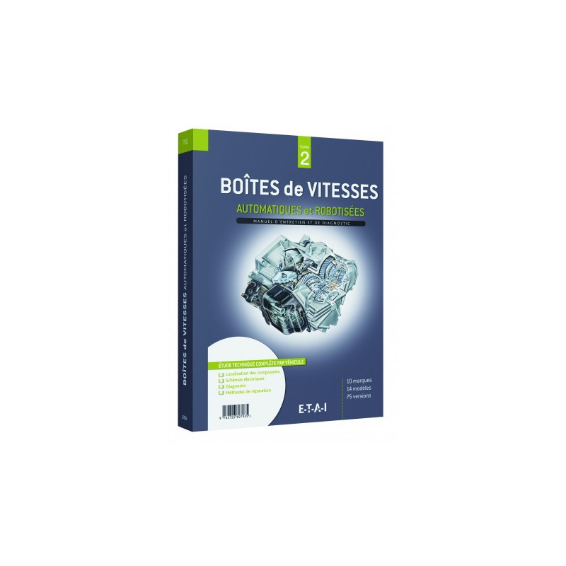 Boites De Vitesses Automatiques Et Robotisees

Tome 2

MA-BOIT-VIT-T2 - Manuel d'Atelier