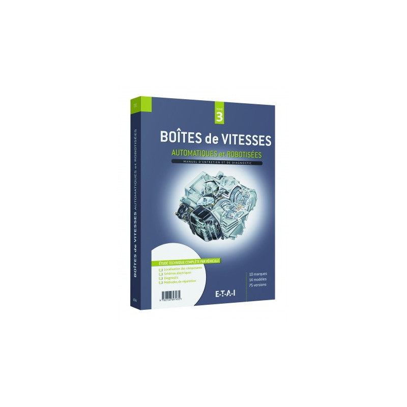 Boites De Vitesses Automatiques Et Robotisees

Tome 3

MA-BOIT-VIT-T3 - Manuel d'Atelier