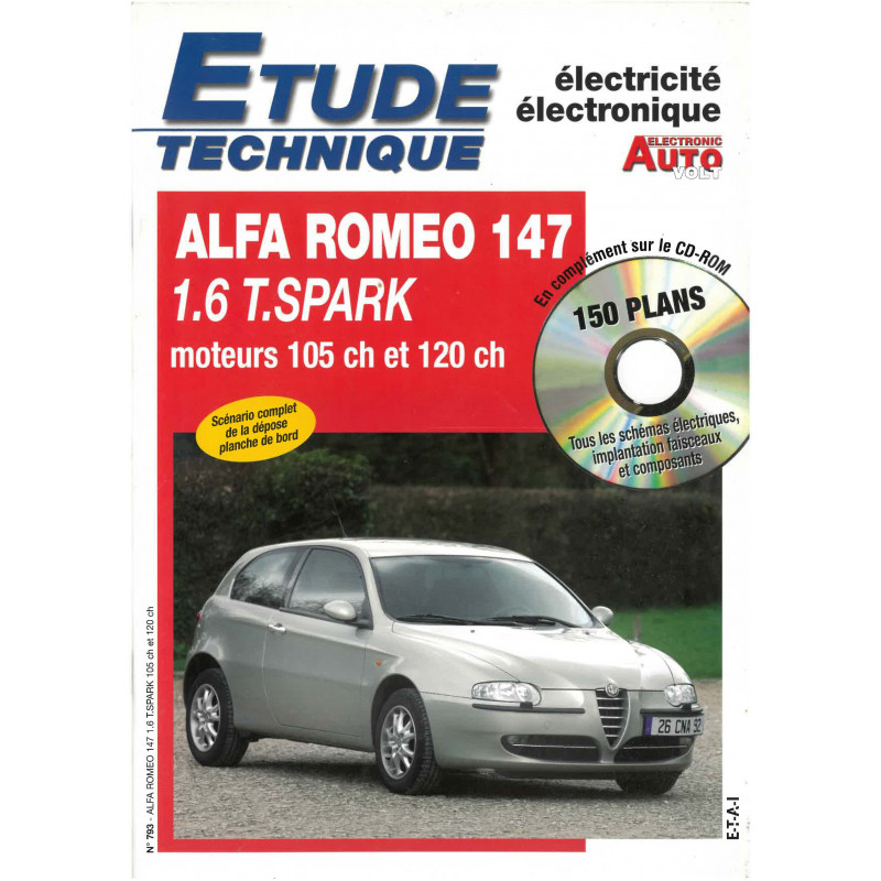 ALFA-ROMEO 147 1.6 Twin-Spark

105cv et 120cv

EAV0793 - Janvier 2002