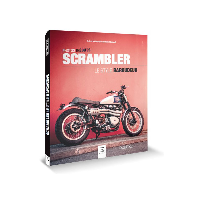 SCRAMBLER: Le style Baroudeur