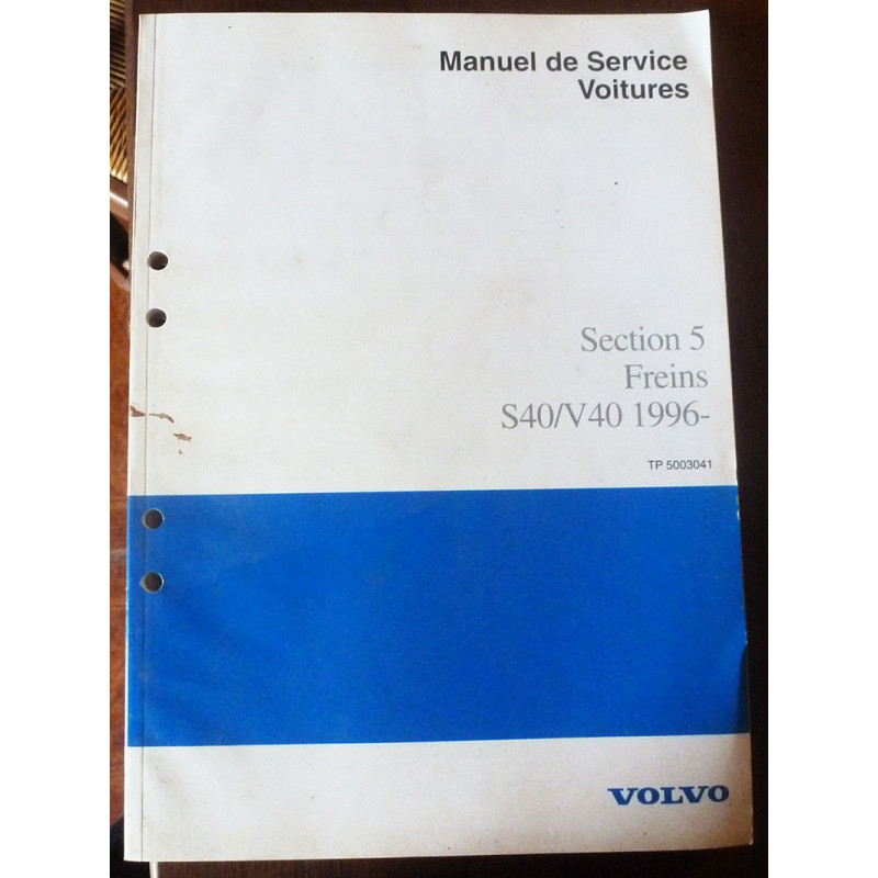VOLVO S40 et V40 depuis 1996

Manuel de Service pour les freins

Section 5

MA-VOL-S40V40-FREINS - Manuel Atelier