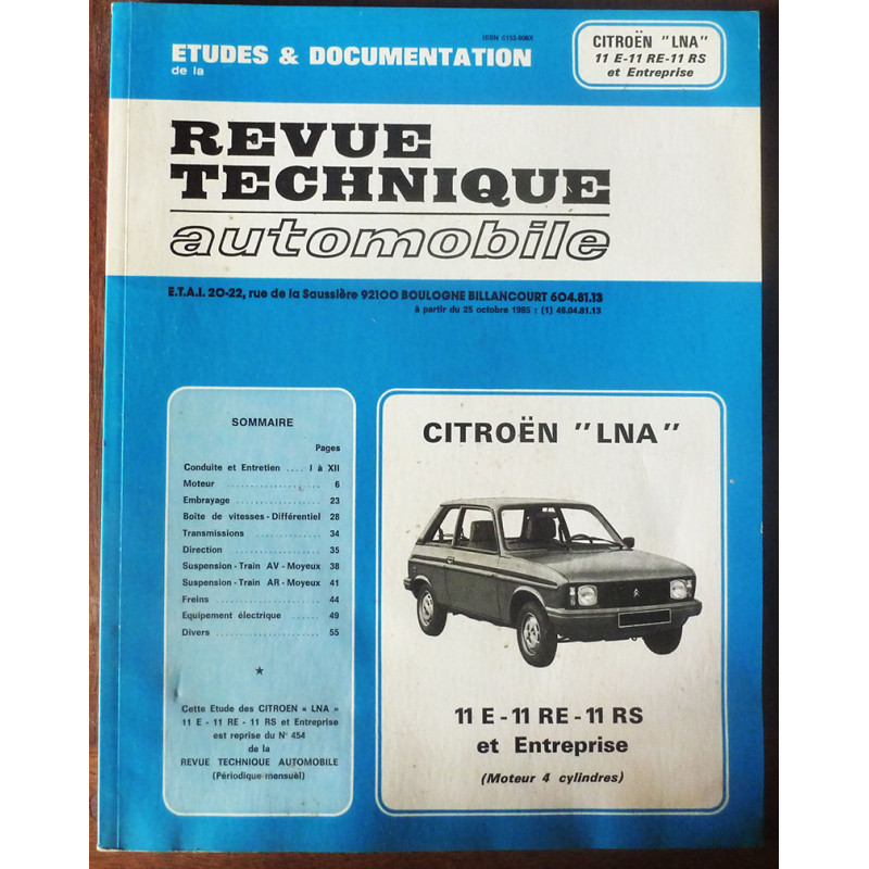 CITROEN LNA 11 E - RE - RS - Entreprise

RRTA0454.1 Réédition