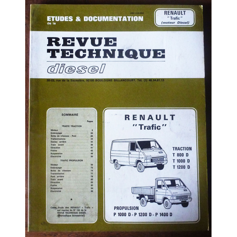 RENAULT TRAFIC Diesel T800D, T1000D, T1200D,P1000D, P1200D,P1400D Traction Avant et Propulsion